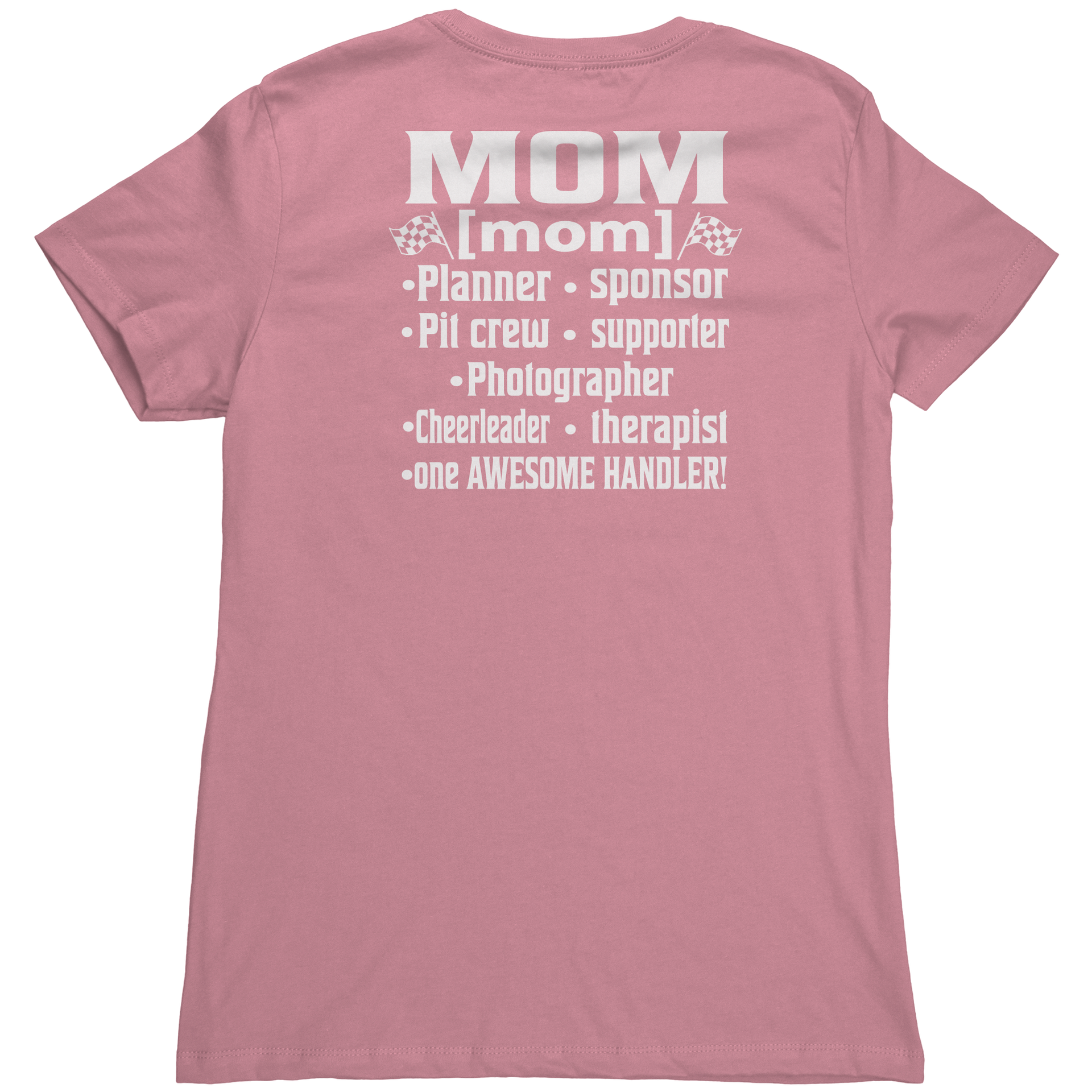 Racing_Mom_Handler_T-Shirts__Premium__Light_Pink_Back_Mockup.png_15306553