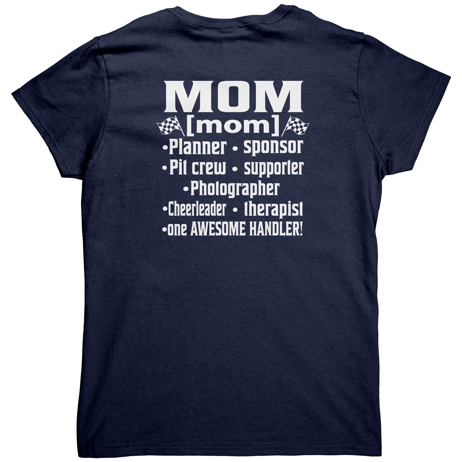 Racing_Mom_Handler_T-Shirts__Premium__Navy_Back_Mockup.png_15306544