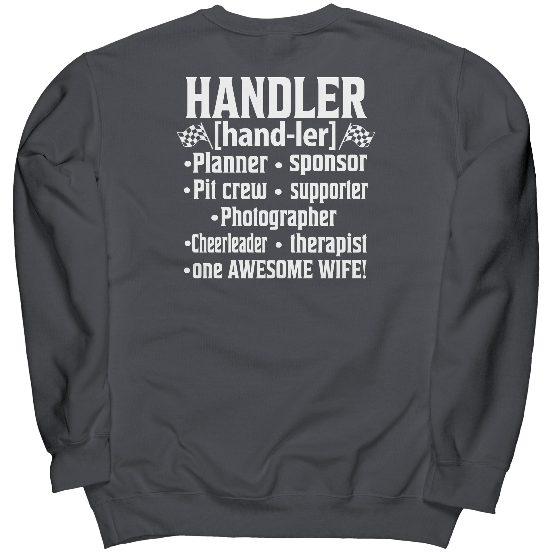 Racing_Wife_Handler_Sweatshirts__Prem_Charcoal_Back_Mockup.png_15315194