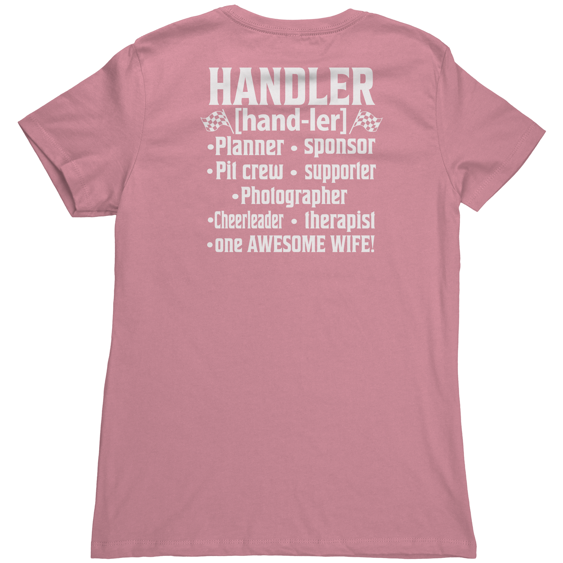 Racing_Wife_Handler_T-Shirts__Premium_Light_Pink_Back_Mockup.png_15315243