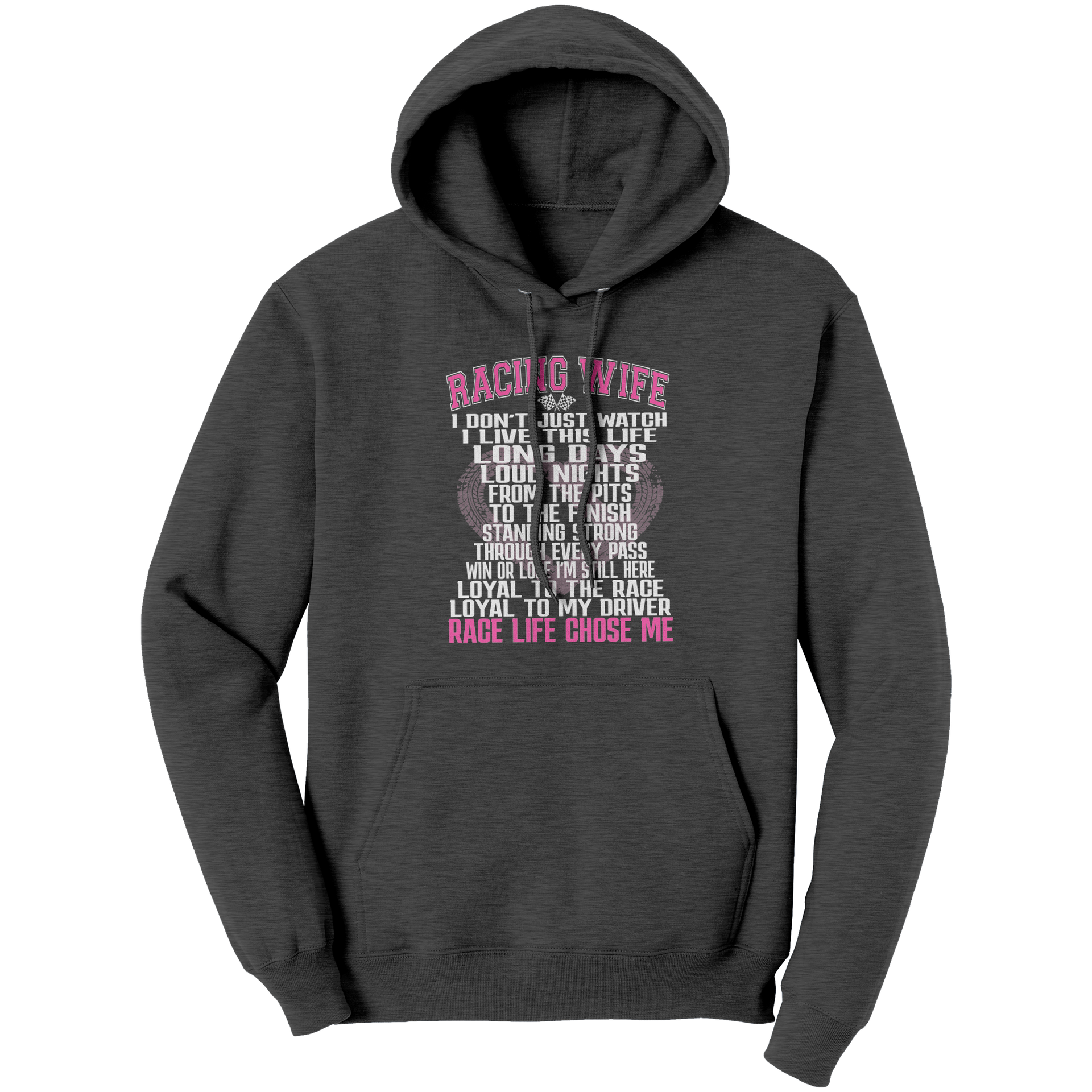 Racing_Wife_I_Dont_Just_Watch_I_Live_Th_Dark_Heather_Front_Mockup.png_15538470