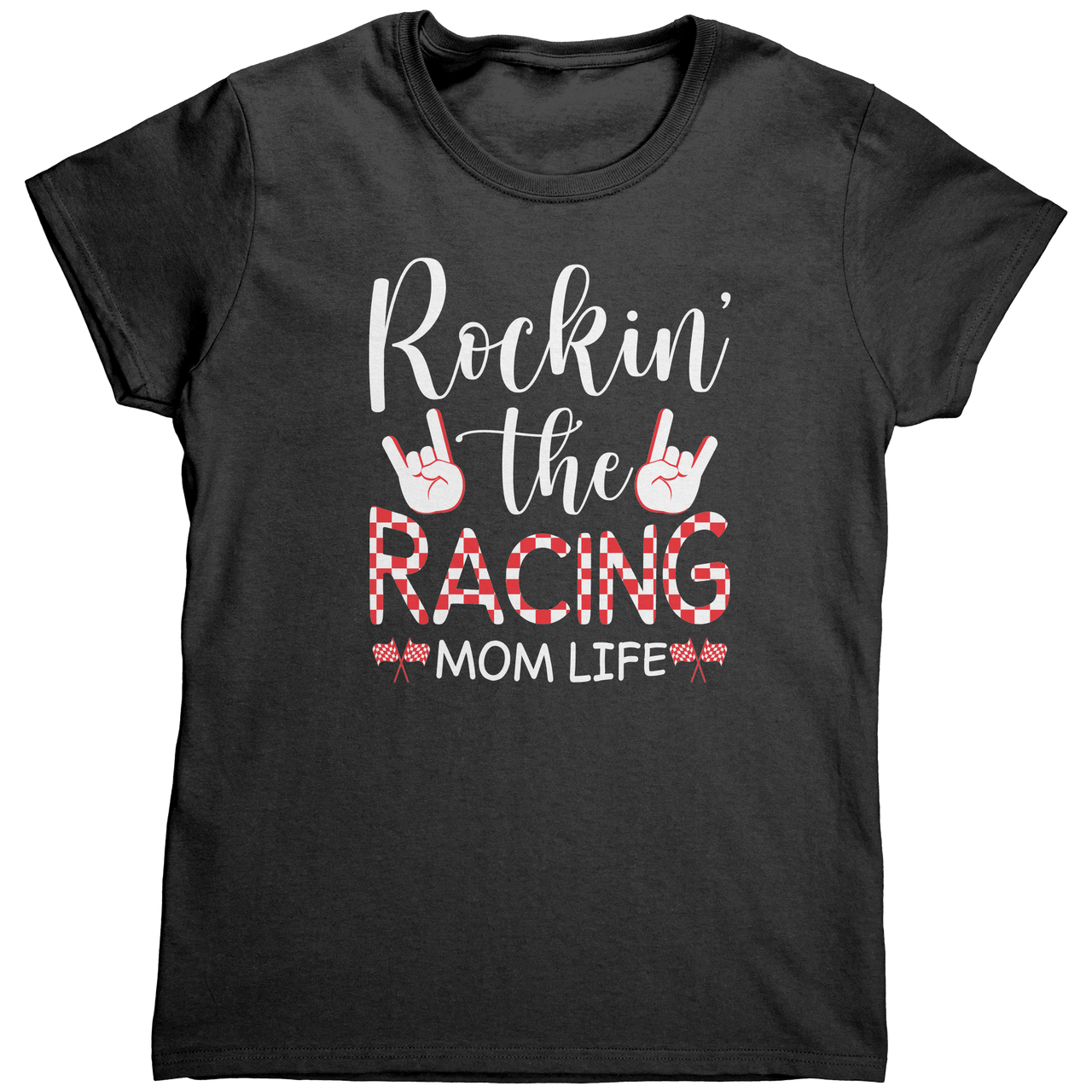 Rockin_The_Racing_Mom_Life_Gildan_Women_Black_Mockup.png