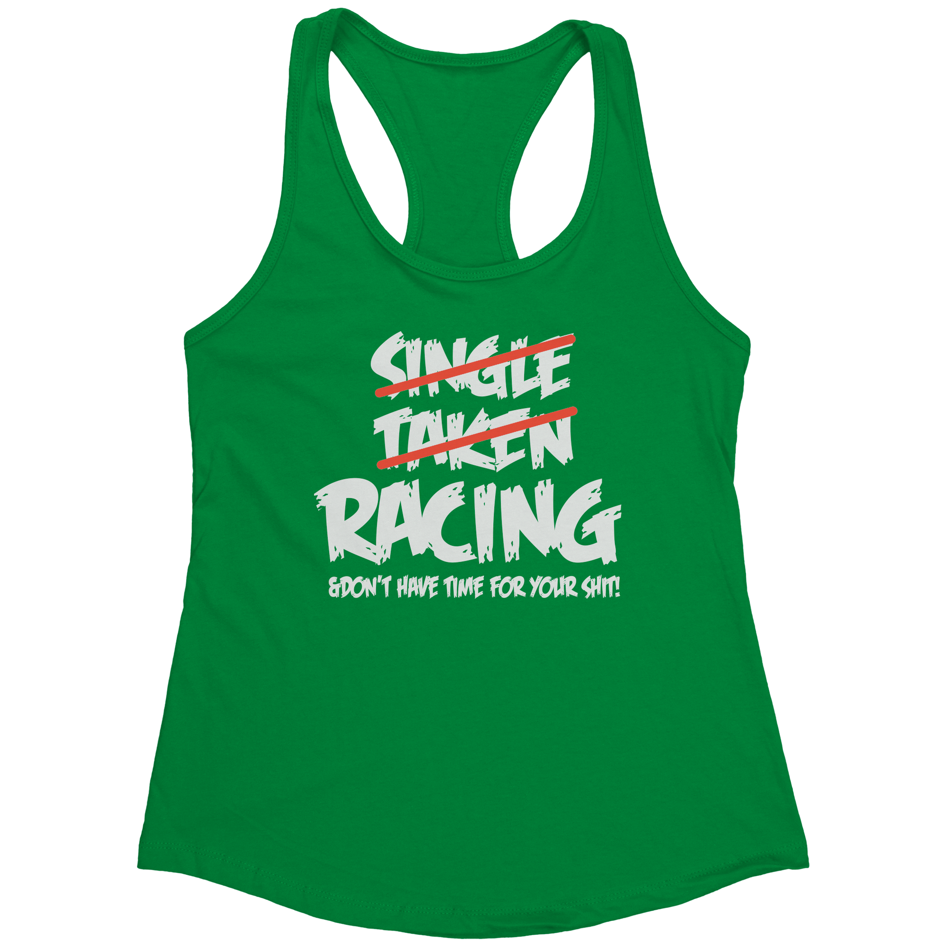 Single_Taken_Racing__Dont_Have_Time_Fo_Kelly_Green_Mockup.png