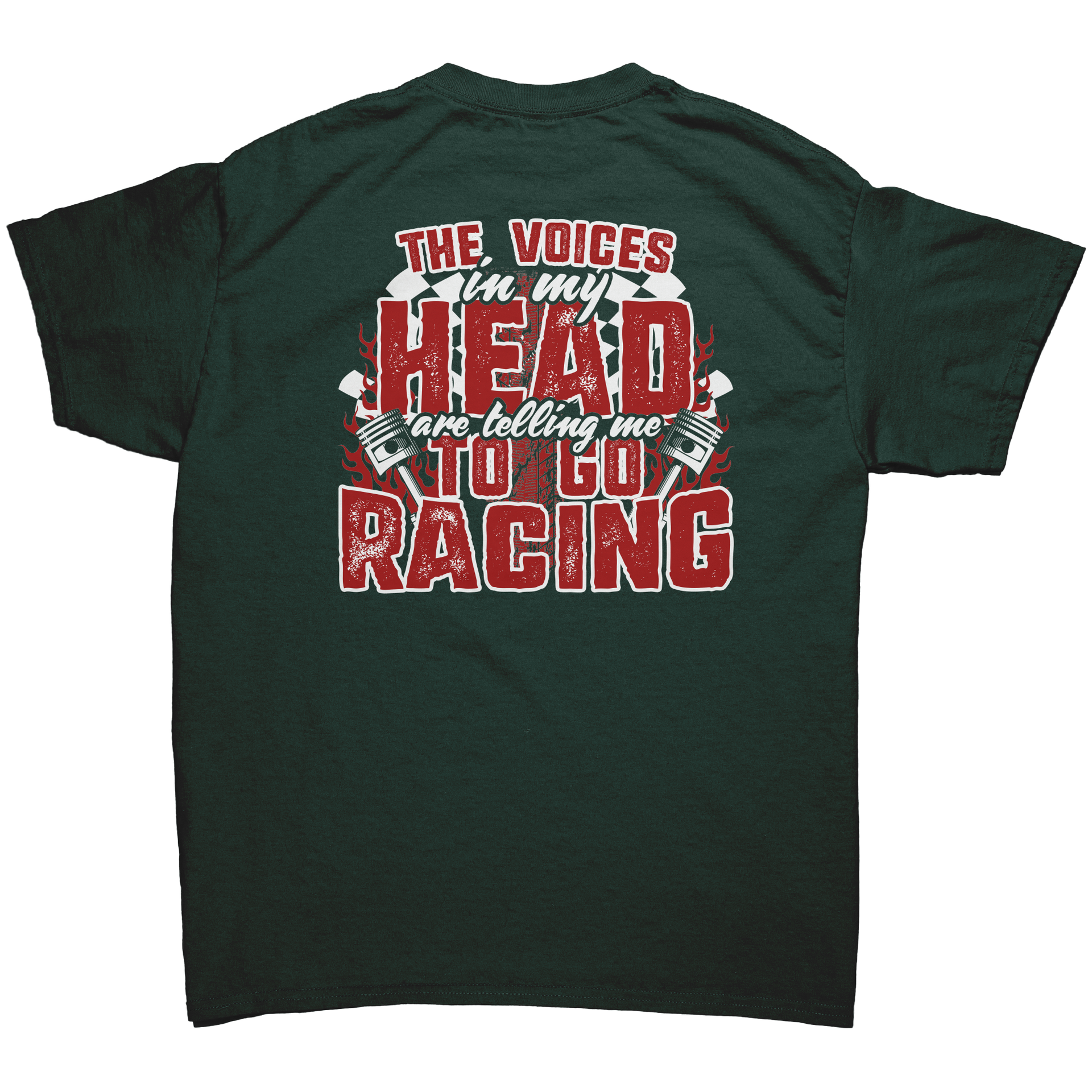 The_Voices_In_My_Head_Are_Telling_Me_To__Forest_Green_Back_Mockup.png