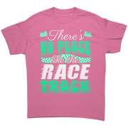 Theres_No_Place_Like_The_Race_Track_Tee_Azalea_Front_Mockup.png