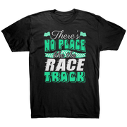 Theres_No_Place_Like_The_Race_Track_Tee_Black_Mockup.png