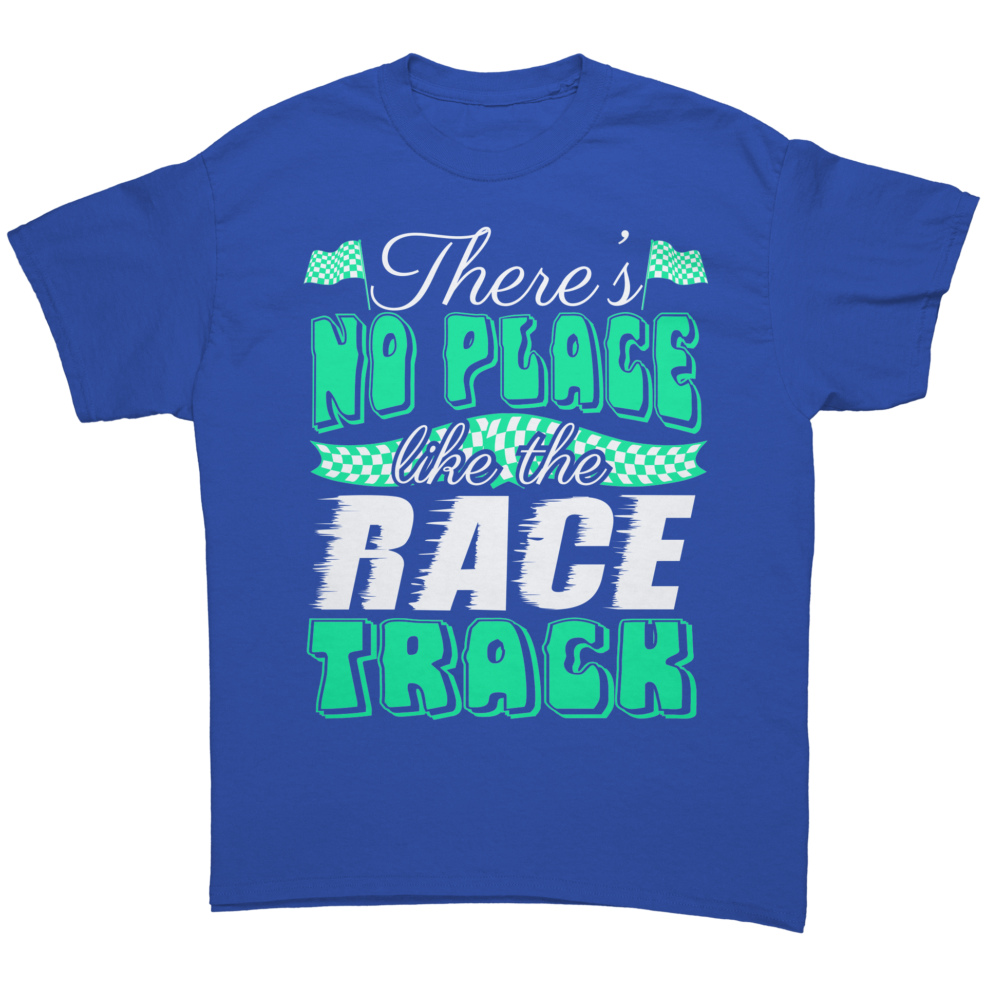 Theres_No_Place_Like_The_Race_Track_Tee_Royal_Front_Mockup.png