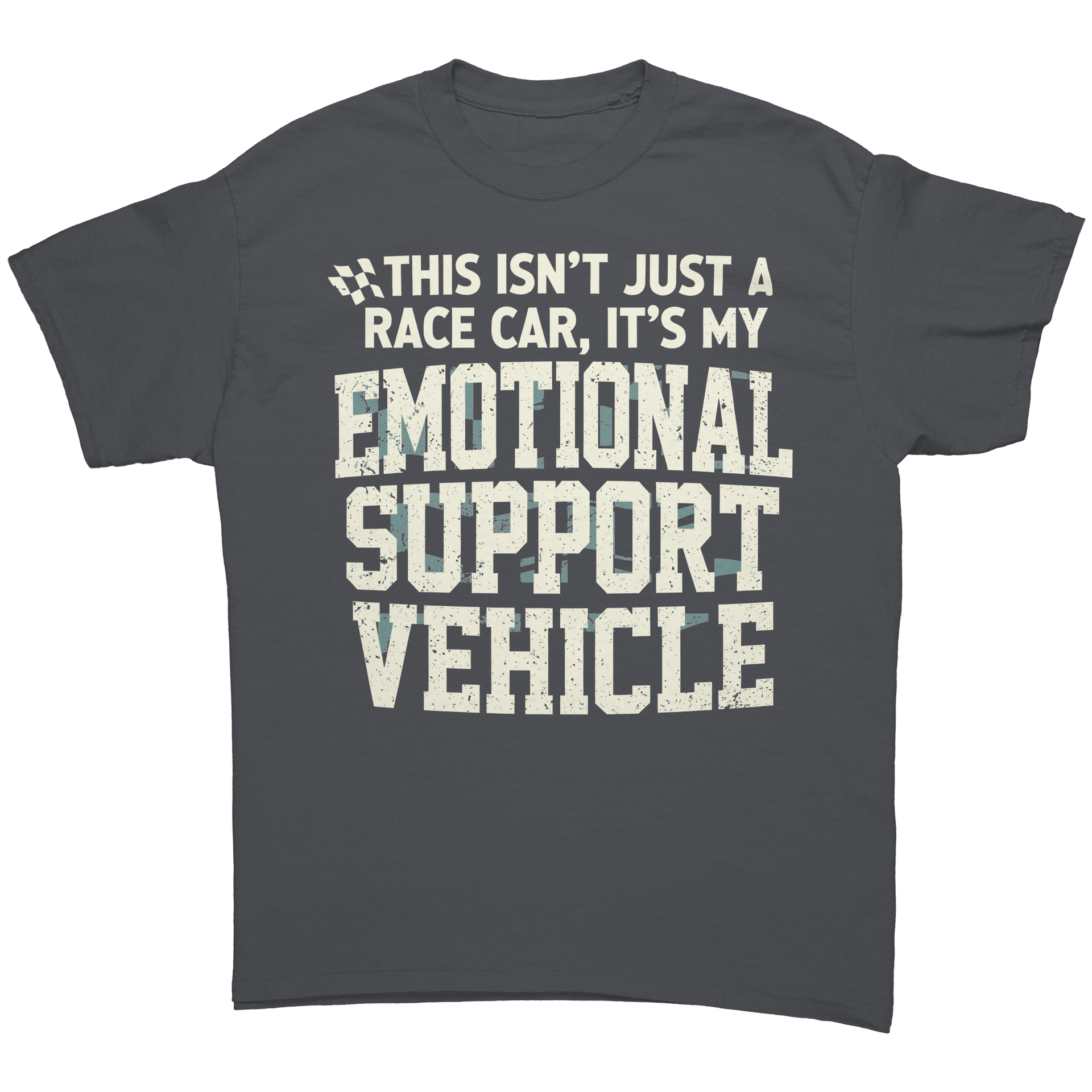 This_isnt_just_a_race_car_its_my_Emot_Charcoal_Front_Mockup.png