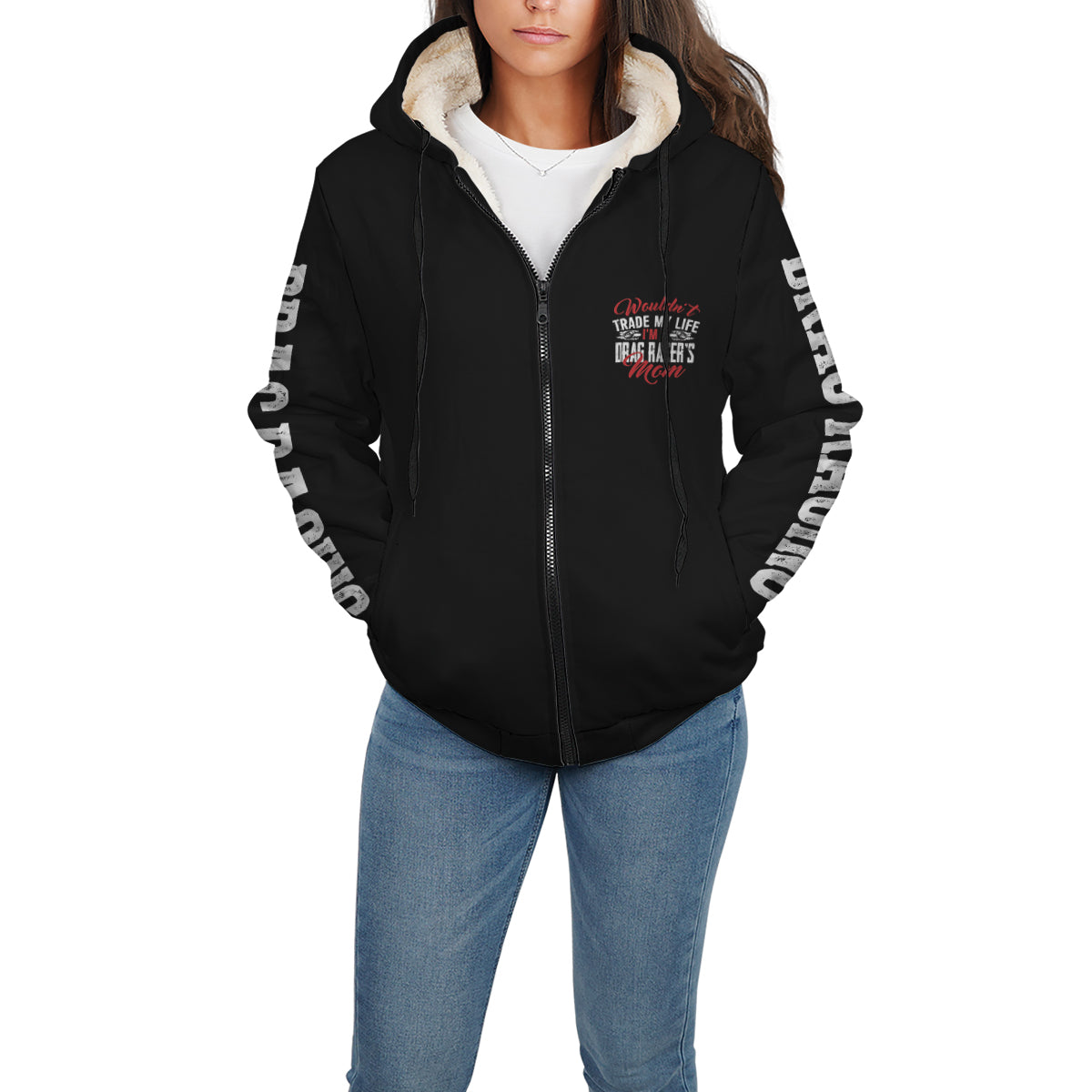 Wouldn't Trade My Life I'm A Drag Racer's Mom Sherpa Jacket