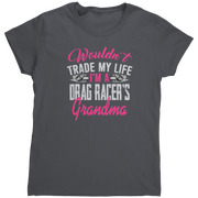 Wouldnt_Trade_My_Life_Im_A_Drag_Racer_Charcoal_Mockup.png_15890975