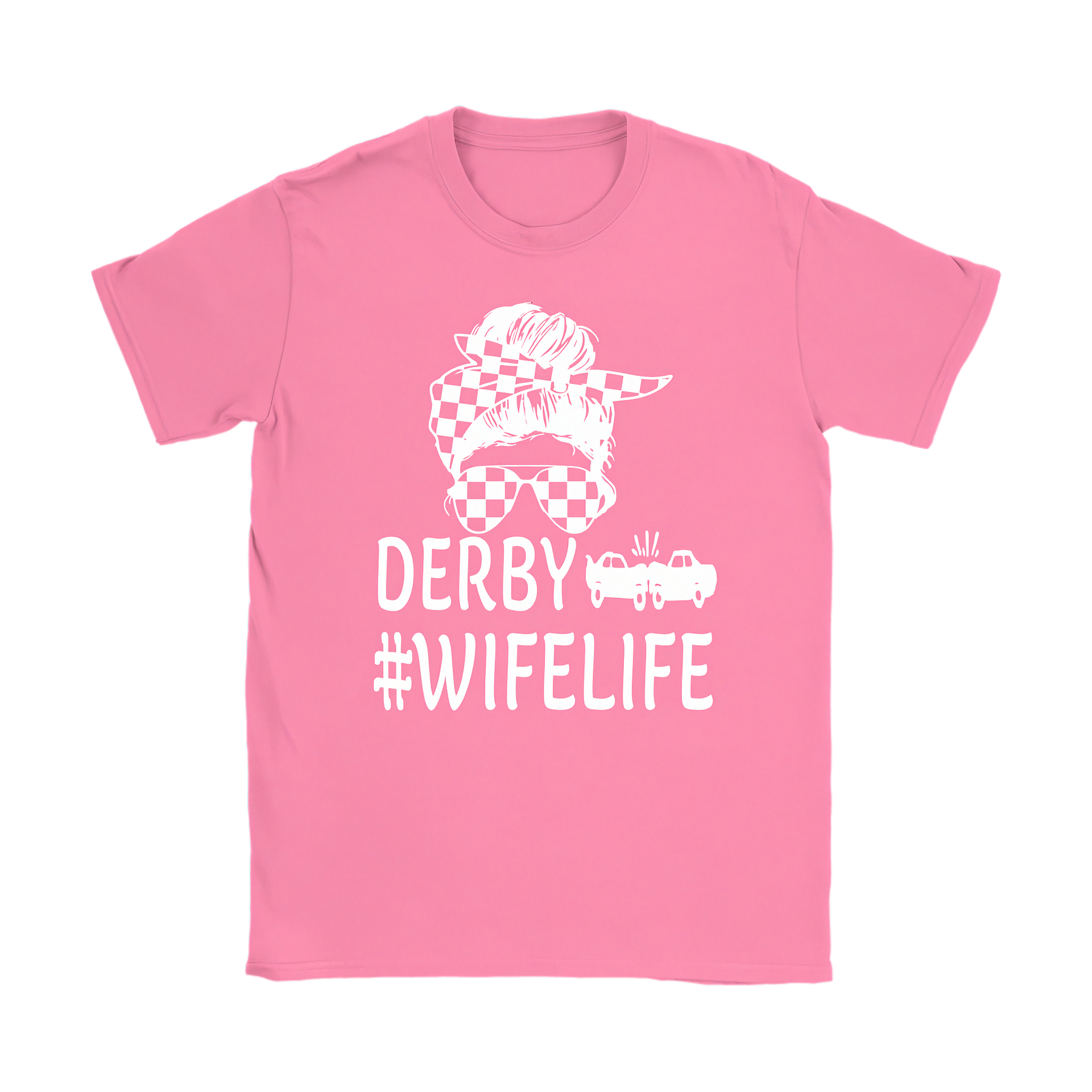 Funny women's demolition derby apparel featuring the quote Demolition Derby Wife Life for wives of drivers, crash arena fans, and mud track racing enthusiasts.