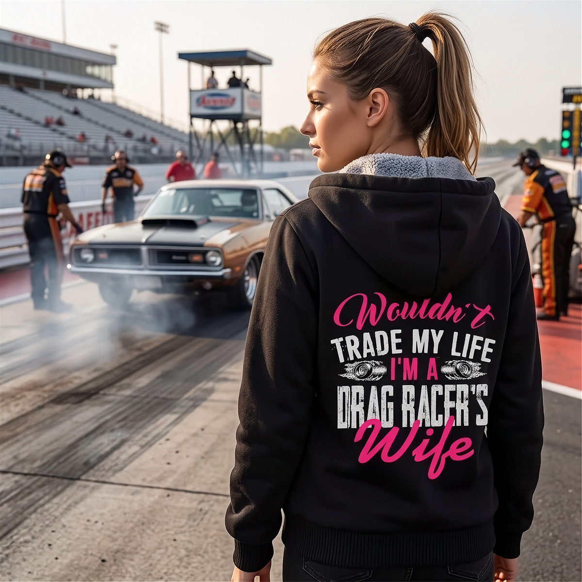 I'm a Drag Racer's Wife Sherpa Jacket | Wouldn't Trade This Life | RIIMB