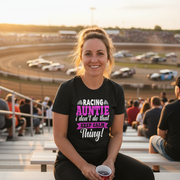 Pink women's racing apparel with funny text reading Racing Auntie I Don't Do That Keep Calm Thing for trackside motorsports fans.