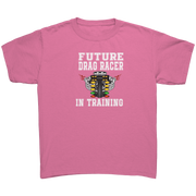 future_Drag_Racer_In_Training_Gildan_You_Azalea_Mockup.png