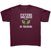 future_Drag_Racer_In_Training_Gildan_You_Maroon_Mockup.png