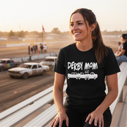 Women's crash car racing apparel featuring the phrase Derby Mom for demolition derby, fairground mud tracks, and motorsports mothers.