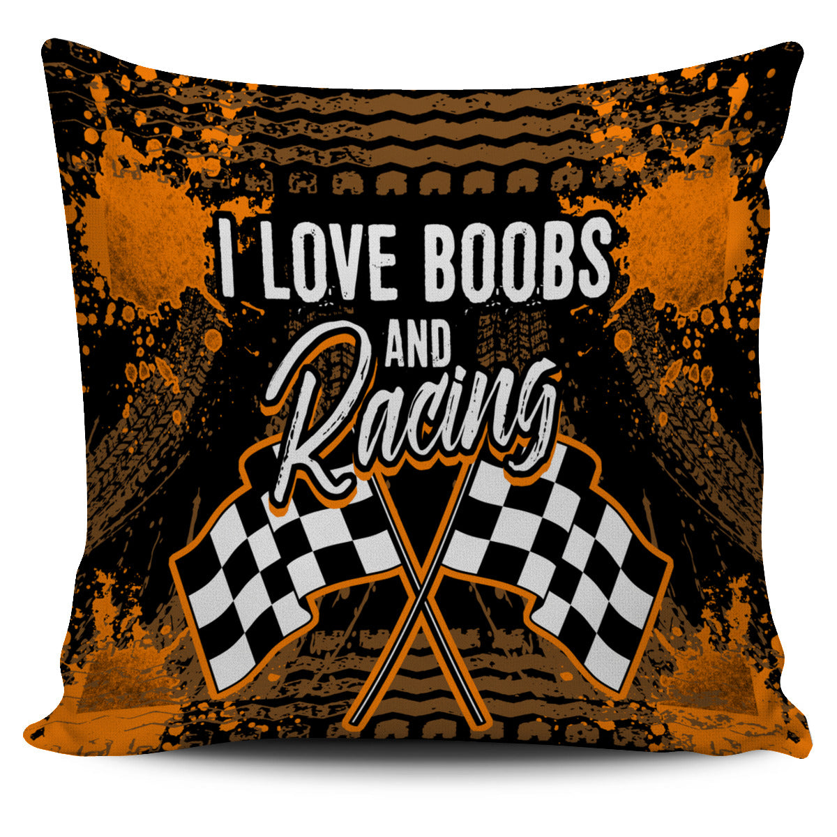 I Love Boobs And Dirt Track Racing Pillow Cover