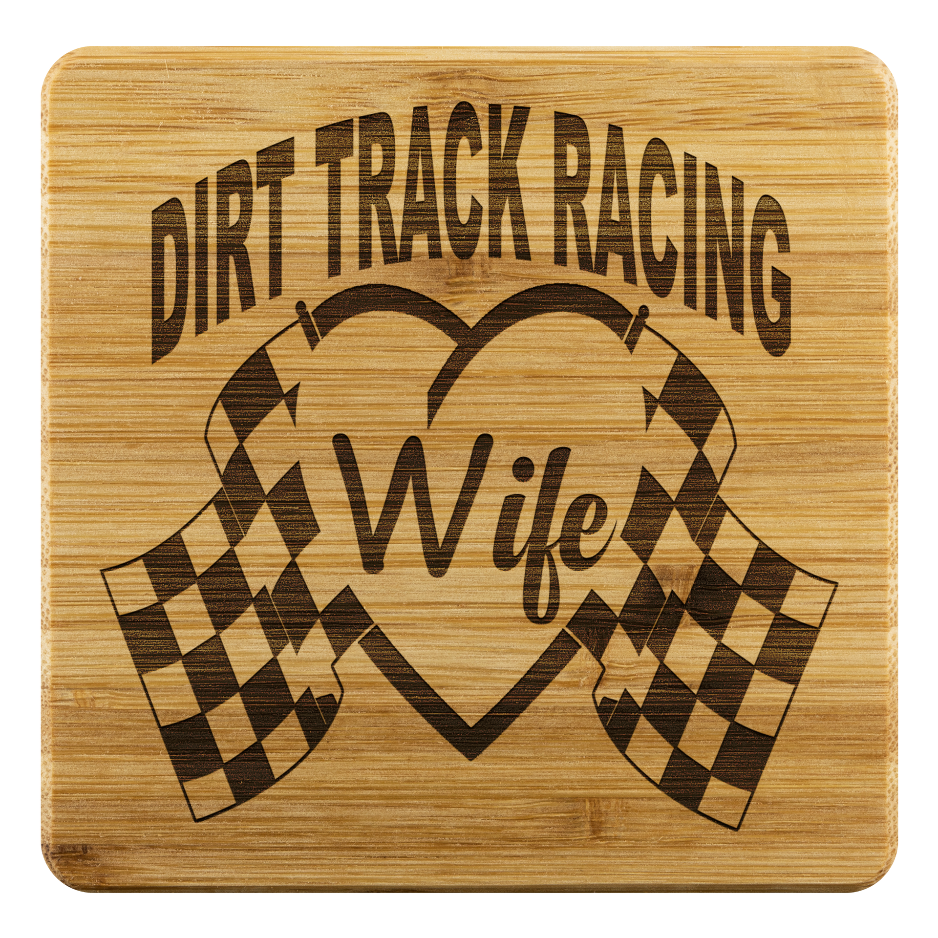Dirt Track Racing Wife Bamboo Coaster