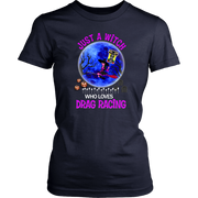 Just A Witch Who Loves Drag Racing T-Shirts