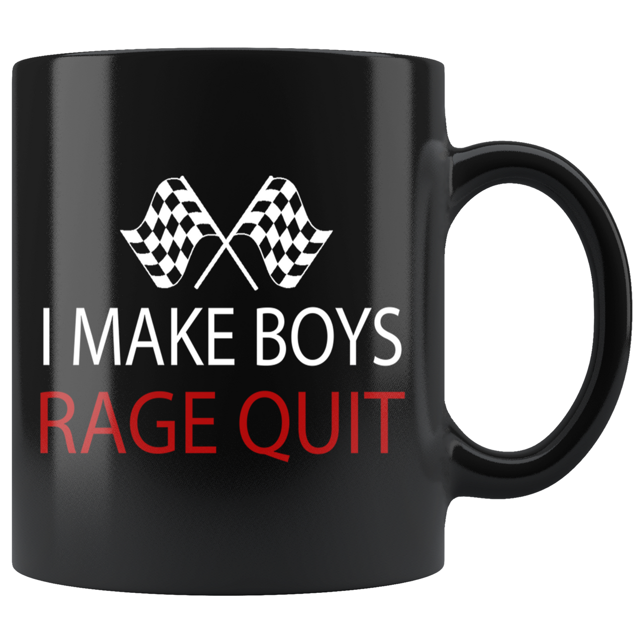 I Make Boys Rage Quit Mug!