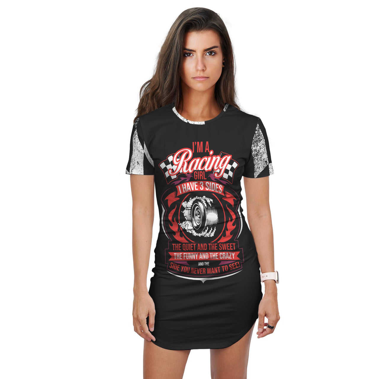 I'm A Racing Girl, I Have 3 Sides T-shirt Dress
