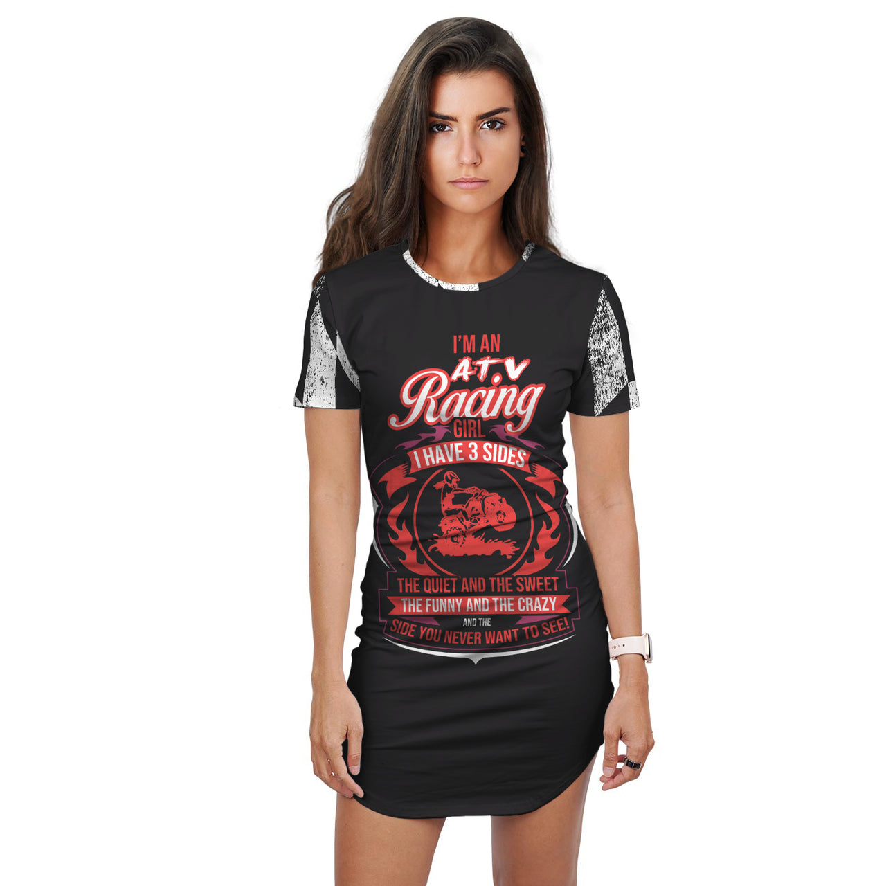 I'm An ATV Racing Girl, I Have 3 Sides t-shirt dress
