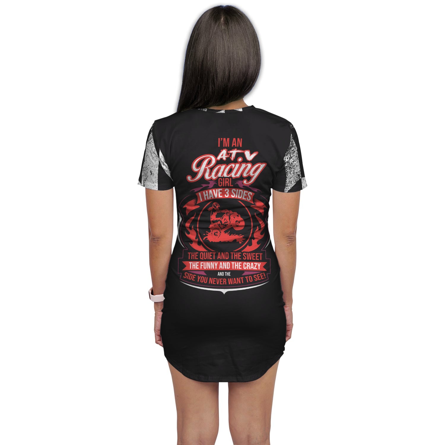 I'm An ATV Racing Girl, I Have 3 Sides t-shirt dress