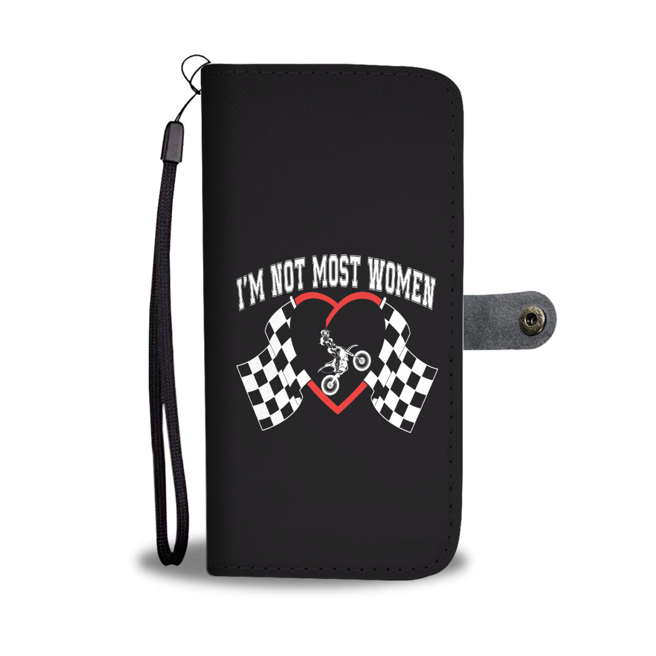 I'm Not Most Women Motocross Wallet Case