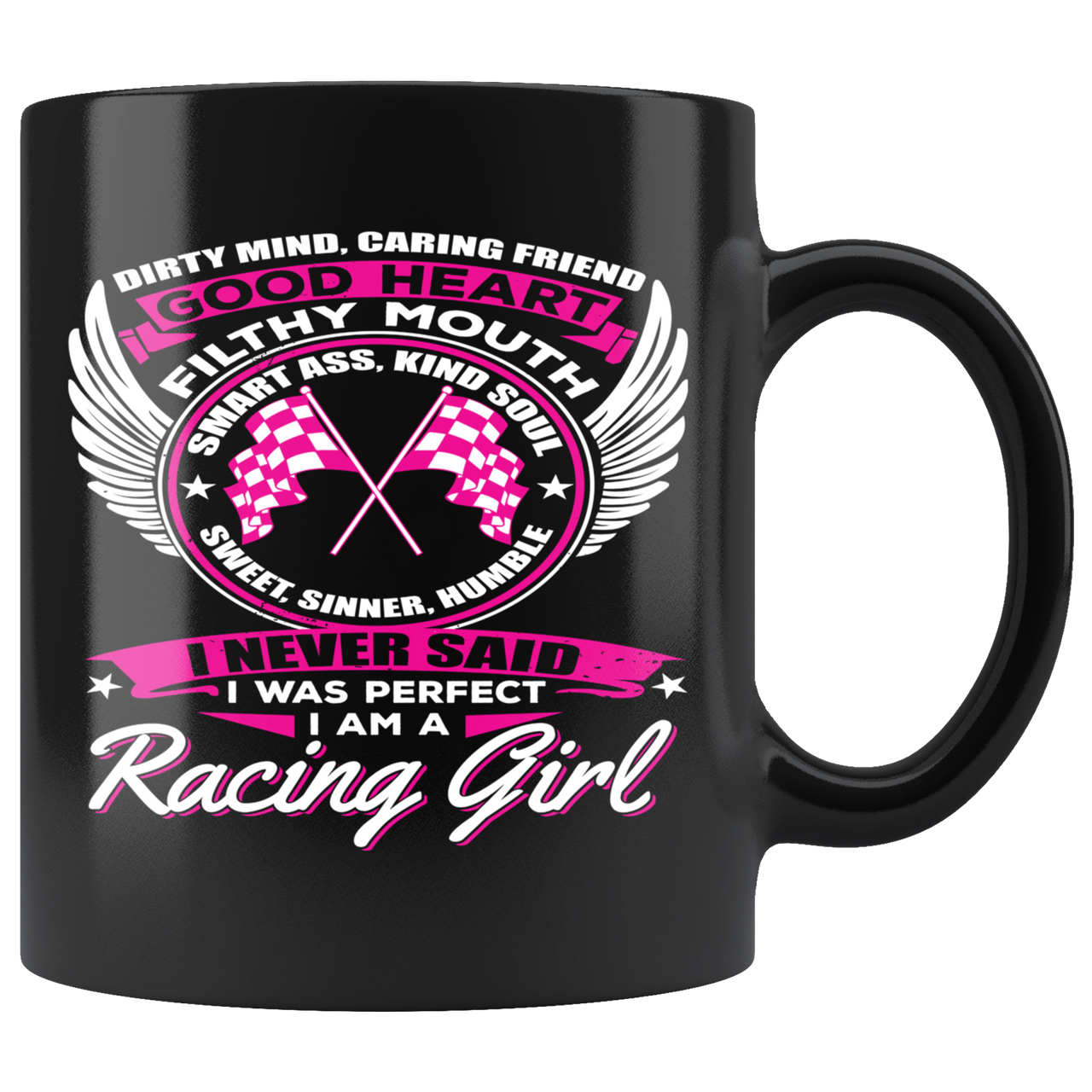 Dirty Mind Caring Friend Racing Girl Mug!