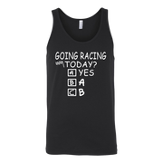Going Racing Today T-Shirts