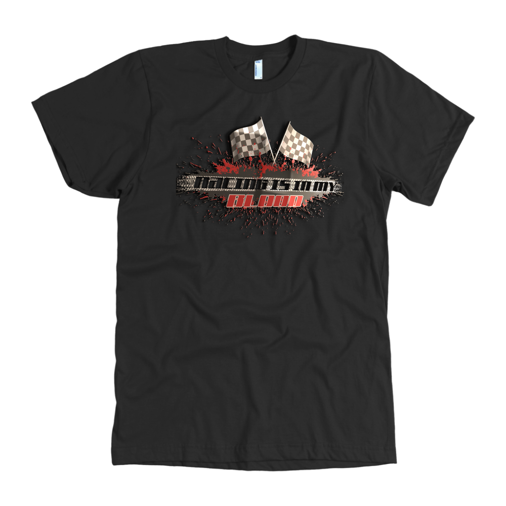 Racing Is In My Blood T-Shirts!
