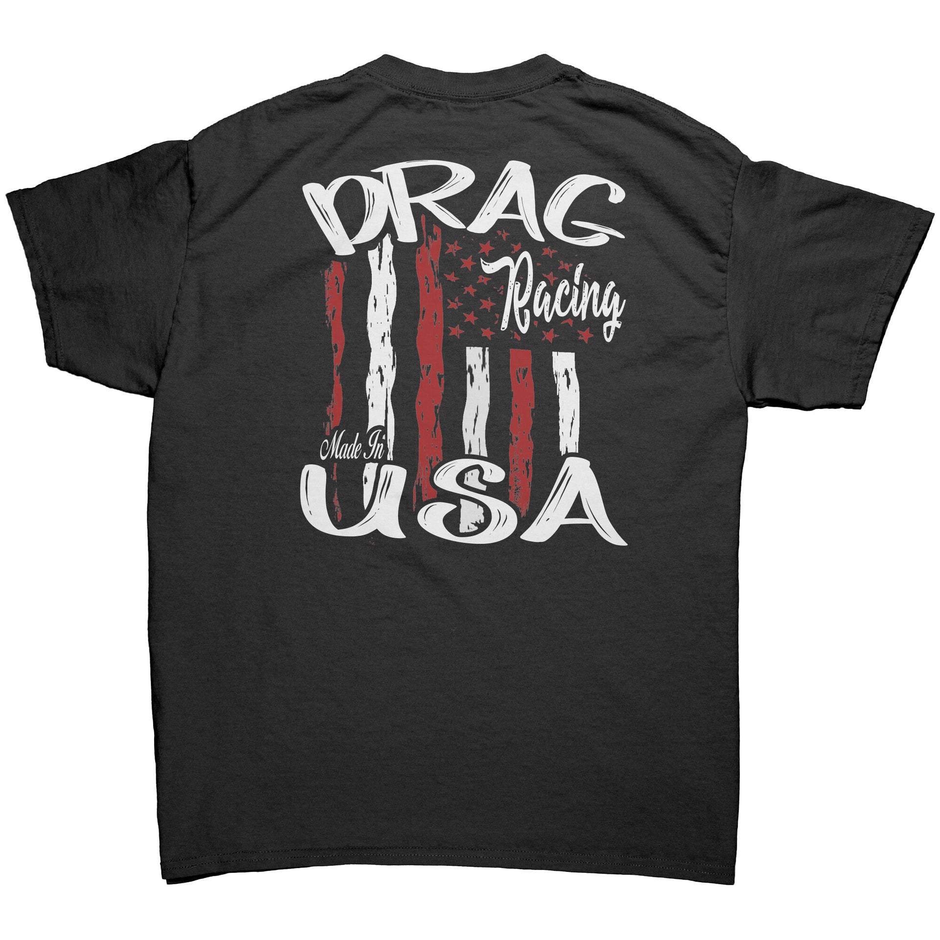 A high-quality apparel design featuring "Drag Racing Made In USA" printed on premium t-shirts and hoodies for racing fans.
