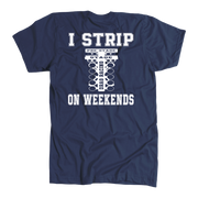 A humorous apparel design featuring the phrase "I Strip On Weekends" with drag racing graphics, printed on high-quality t-shirts, tanks, and hoodies.