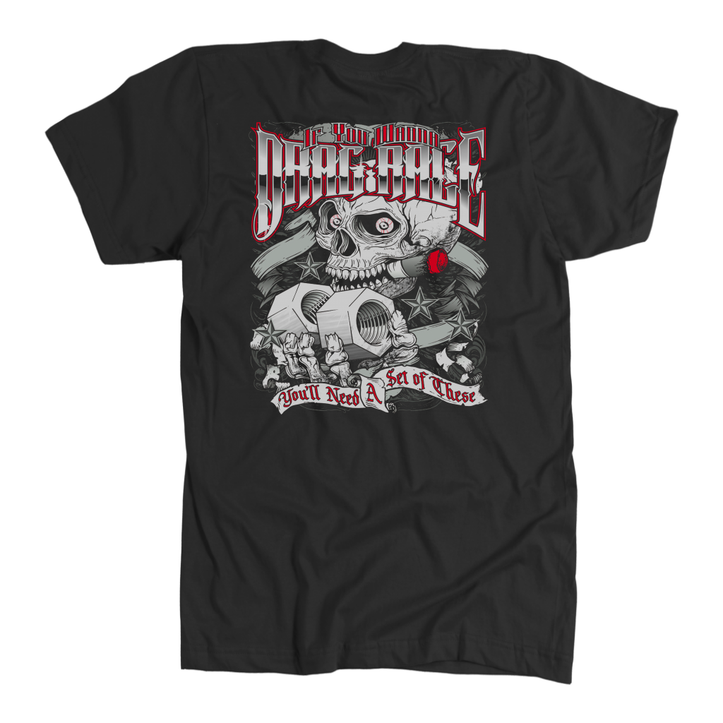 A premium "If You Wanna Drag Race" graphic t-shirt featuring a high-quality print designed for drag racing enthusiasts and track fans.