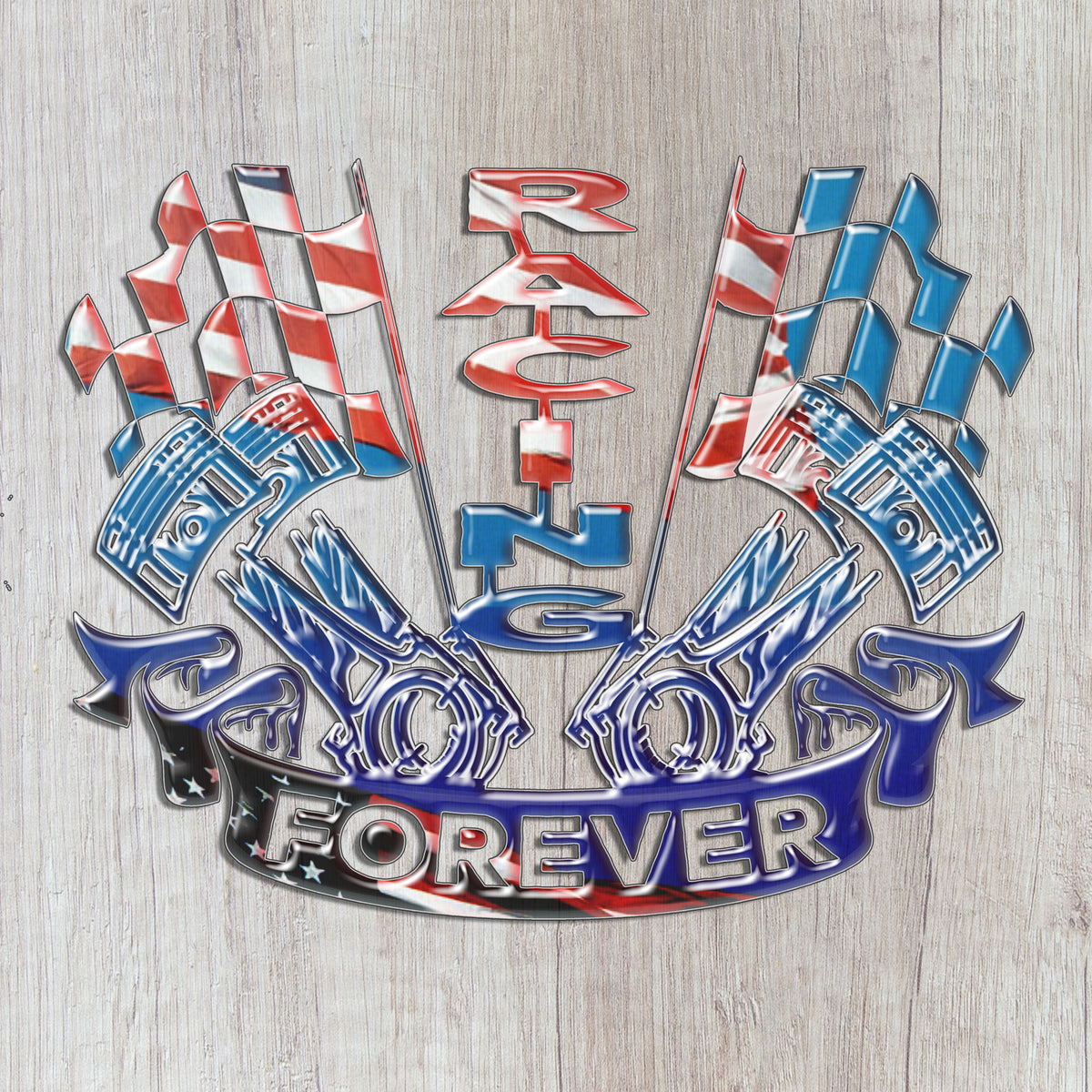 Close-up of the Racing Forever USA metal sign with piston artwork and red, white and blue flags against pale wood.