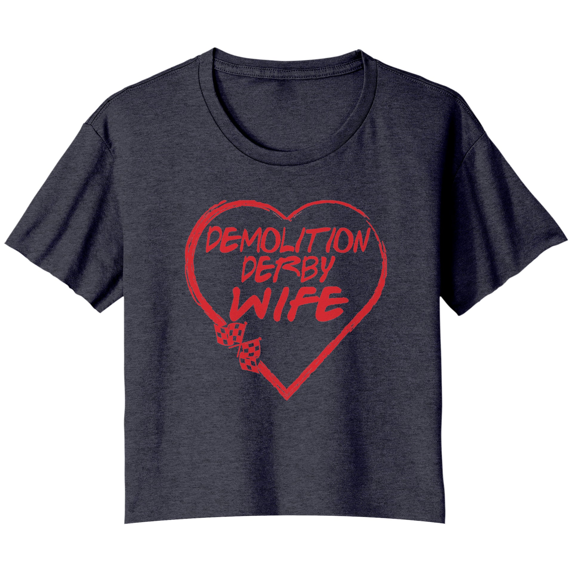 Demolition Derby Wife Heart T-Shirts