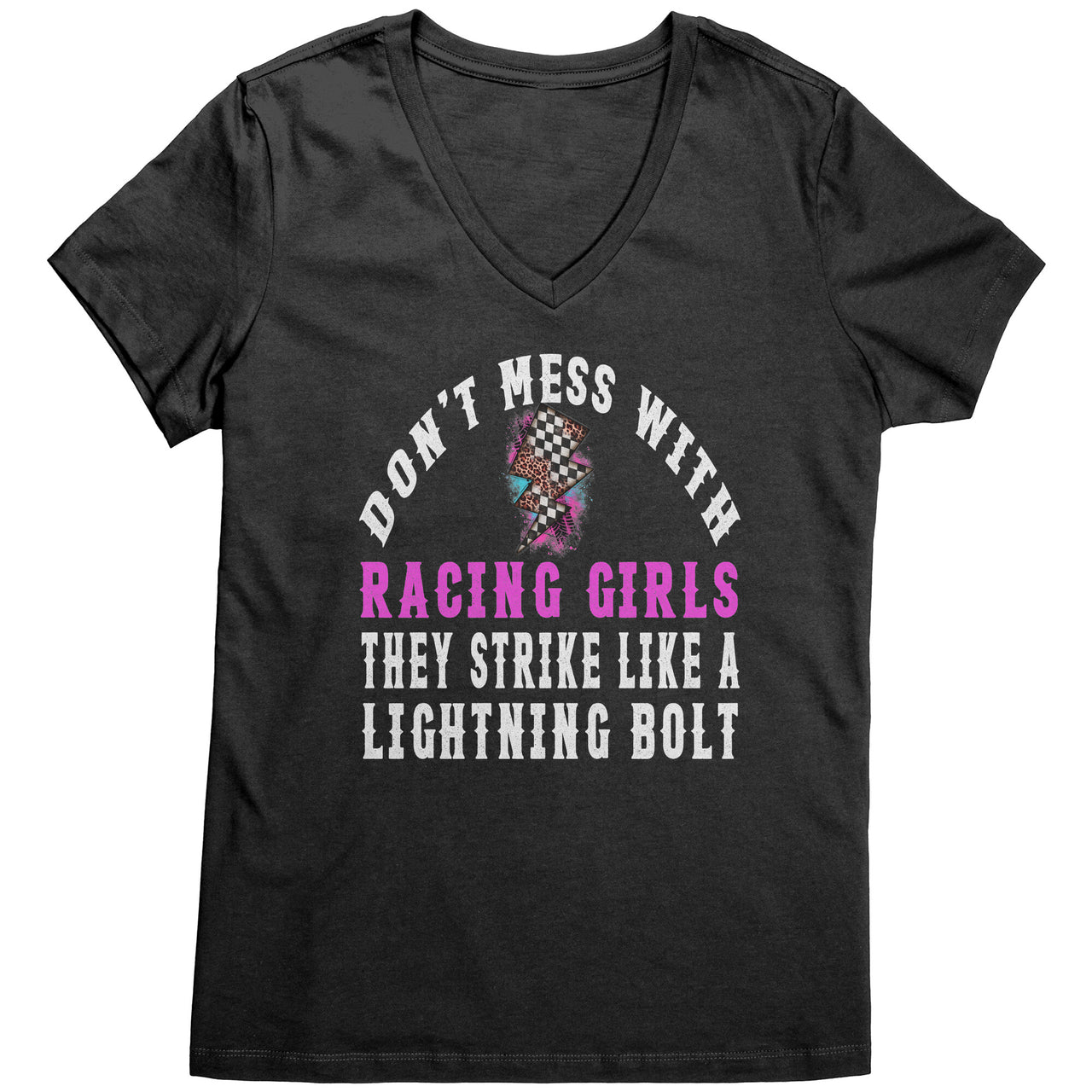 Don't mess with racing girl they strike like a lightning bolt t-shirts