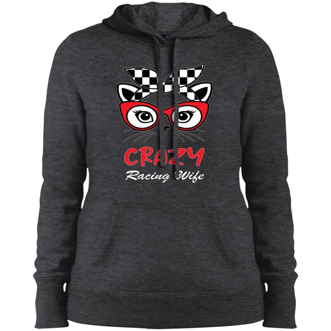 Crazy Racing Wife Ladies' Pullover Hooded Sweatshirt