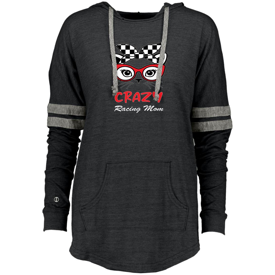 Crazy Racing Mom Ladies Hooded Low Key Pullover