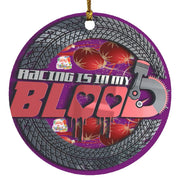 Racing Is In my Blood Ornament