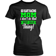 go kart racing mom t-shirts