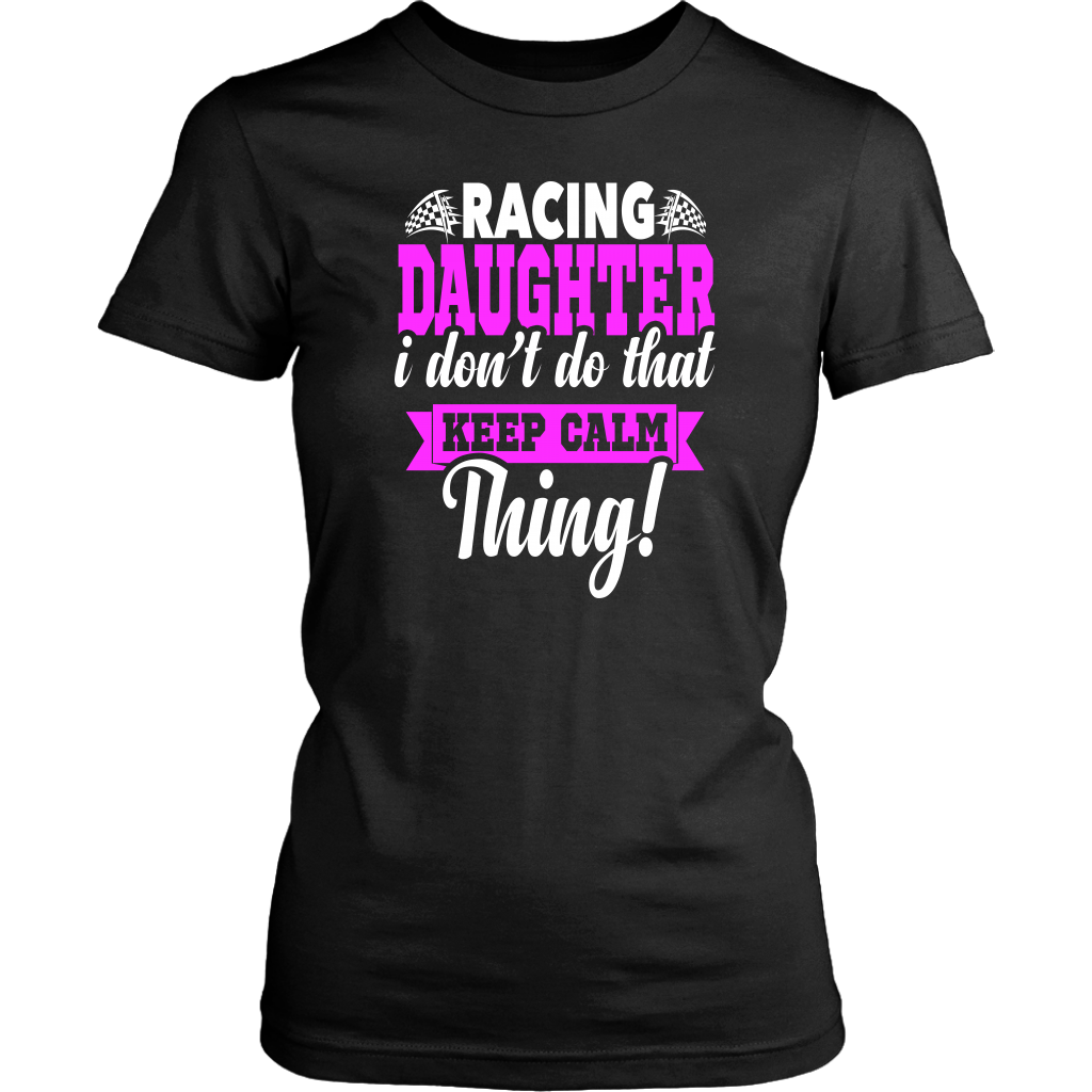 Racing Daughter T-Shirts