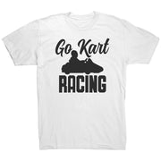 Go Kart Racing T-Shirts