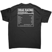 Drag Racing Nutrition Facts T-Shirts/Hoodies/Tanks