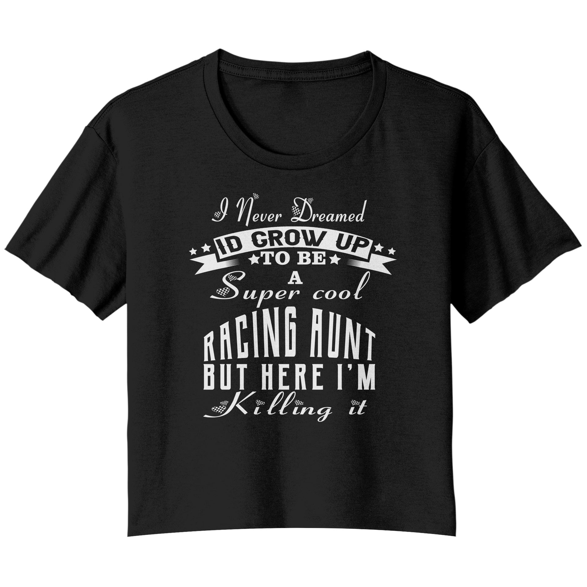 racing aunt t-shirts