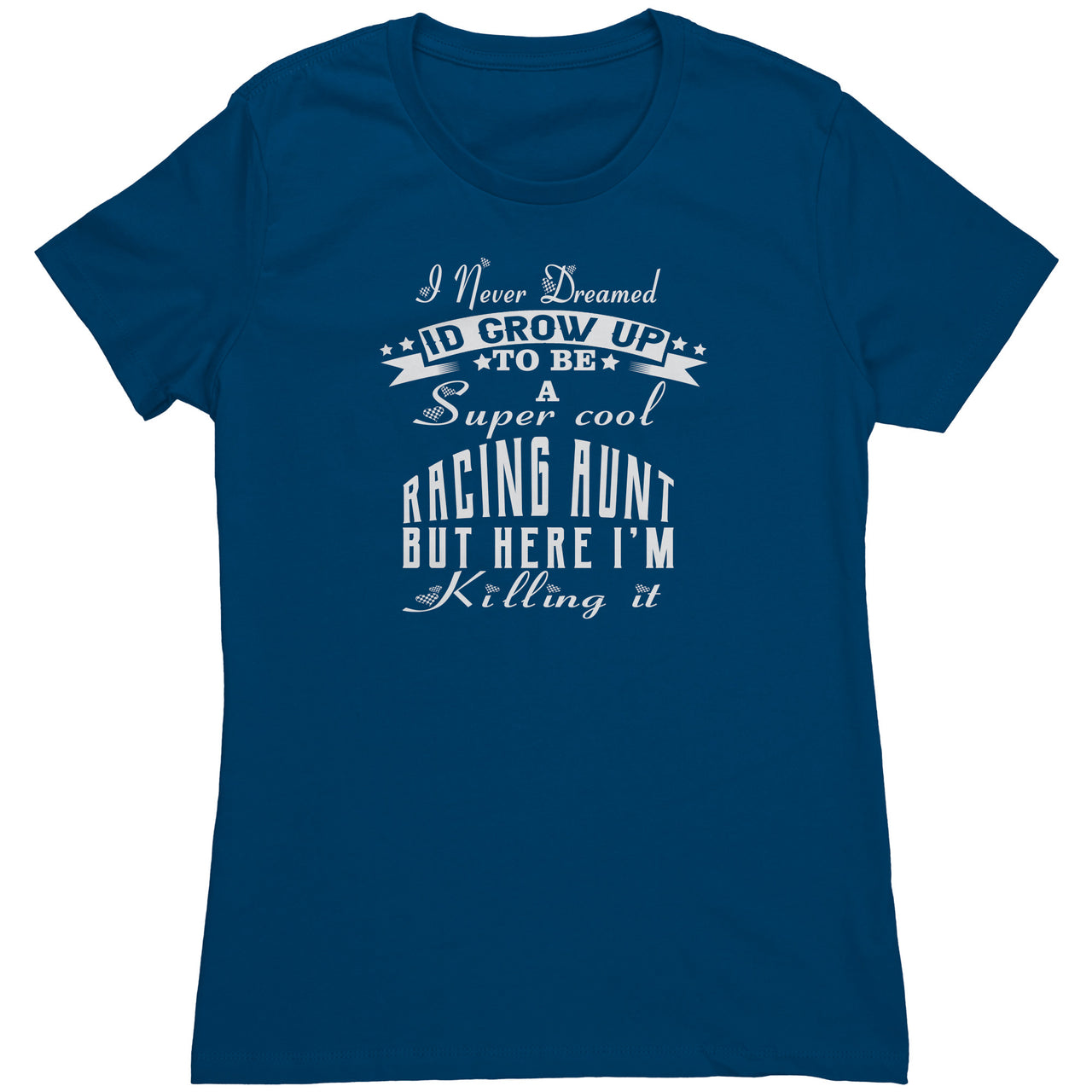 racing aunt t-shirts