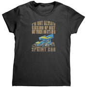 I'm Not Always Kicking Up Dirt Sprint Car T-Shirts