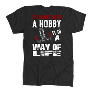 It_Is_Not_Just_A_Hobby_It_Is_A_Way_Of_Life_Tees_Drag_Racing_Apparel_RIIMB