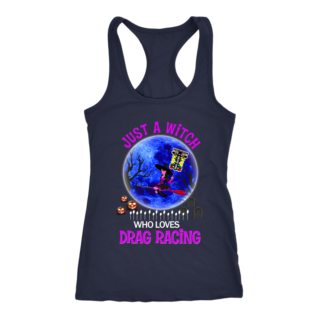 Just A Witch Who Loves Drag Racing Sweatshirt Tank & Hoodie | Women's Drag Racing Apparel | RIIMB 