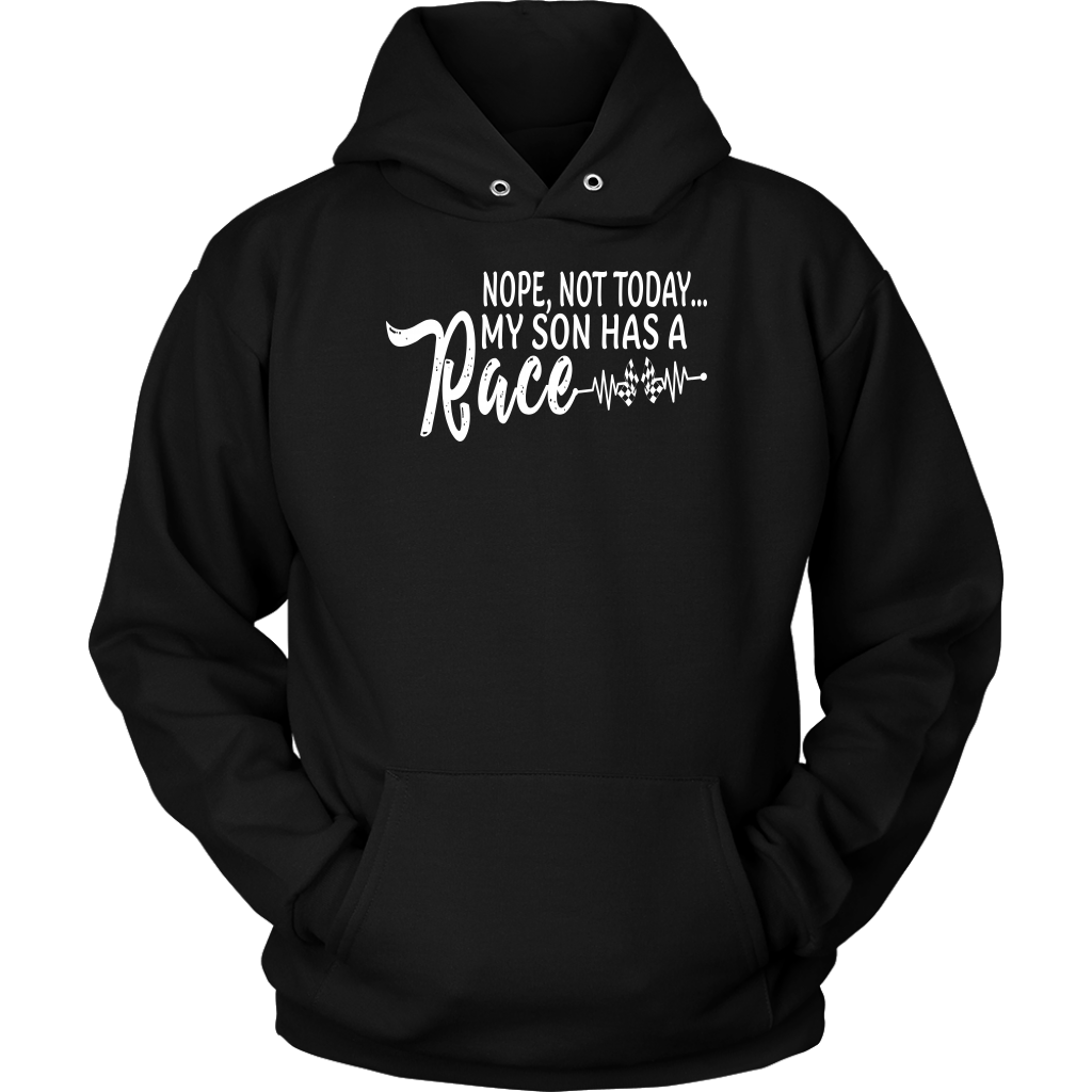 "Nope Not Today My Son Has A Race" apparel collection featuring premium women's t-shirts, racerback tanks, soft v-necks, and cozy fleece hoodies for dedicated racing moms.